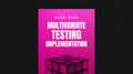 Multivariate Testing Impementation Playbook - Guide