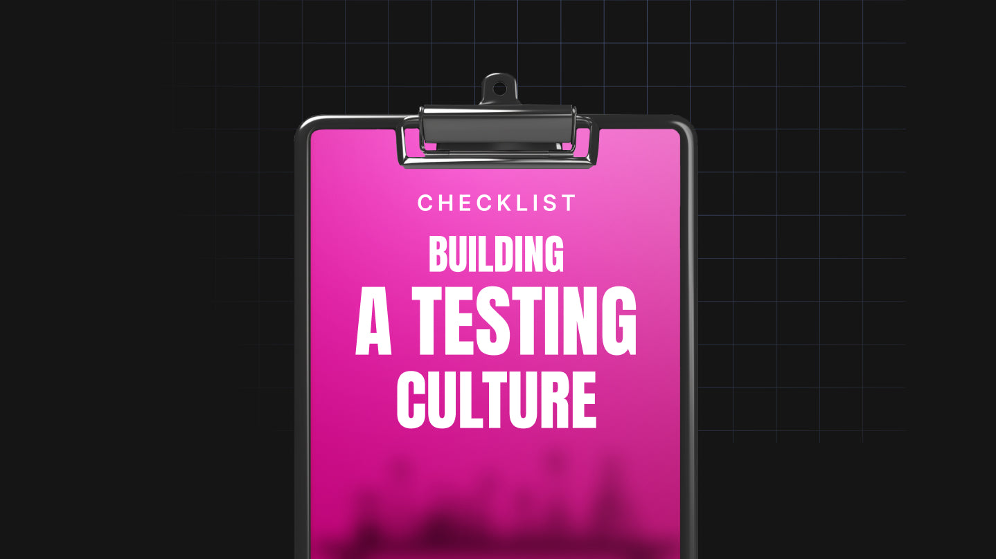 Building a Testing Culture - Checklist
