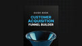 Direct Selling Customer Acquisition Funnel Builder - Guide