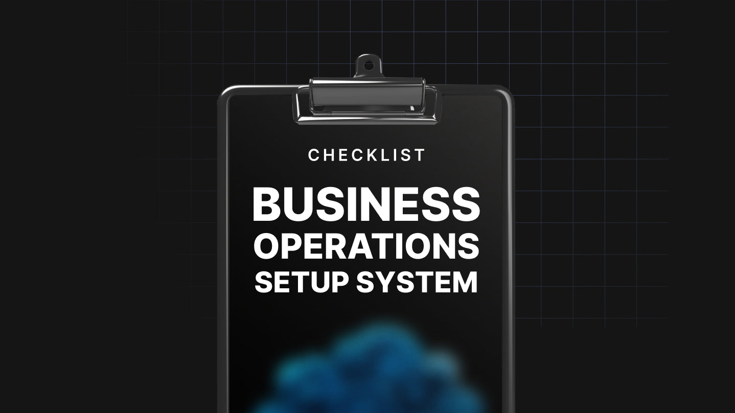 Business Operations Setup Systems - Checklist