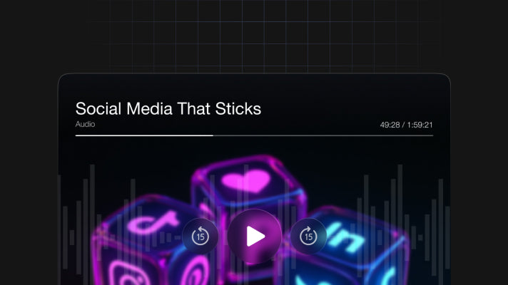 Social Media That Sticks - Audio
