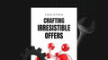 Crafting Irresistible Business Offers - Toolstack