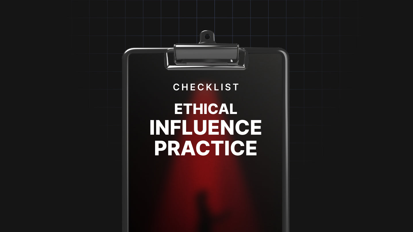 Ethical Influence Practice - Checklist