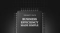 Business Efficiency Made Simple - Prompt Pack
