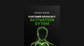 Customer Advocacy Activation System - Guide
