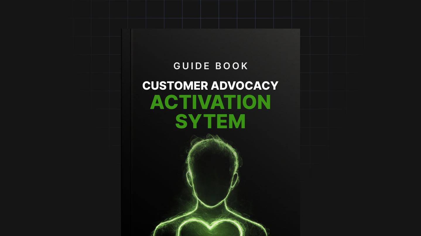 Customer Advocacy Activation System - Guide