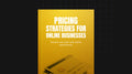 Pricing Strategies for Online Businesses - Bundle