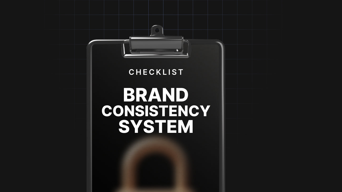 Brand Consistency System - Checklist