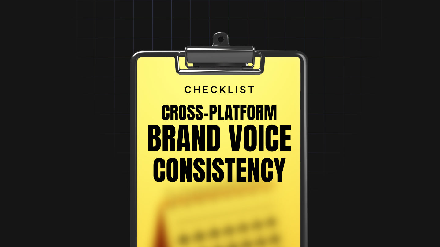 Cross-Platform Brand Voice Consistency - Checklist