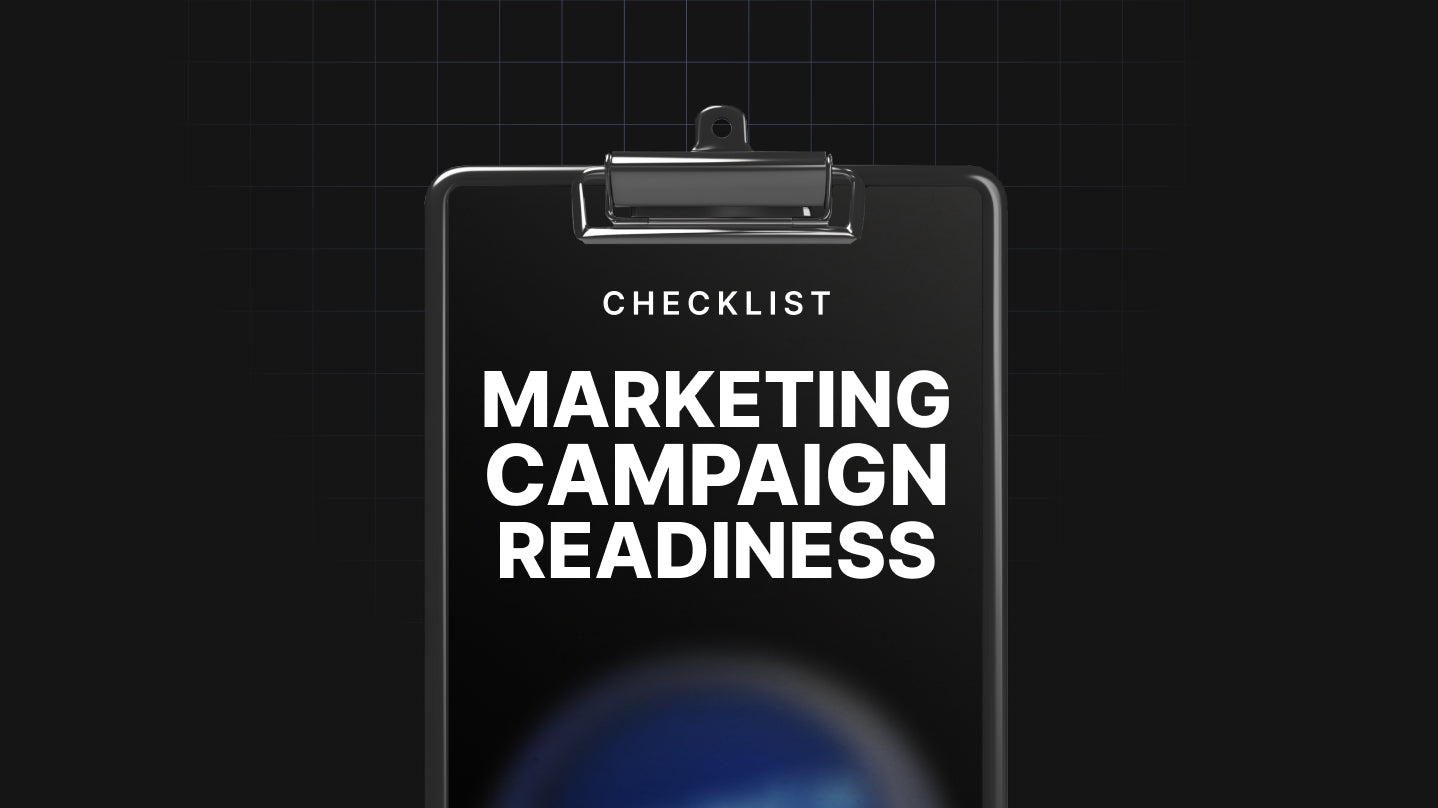 Marketing Campaign Launch Readiness - Checklist