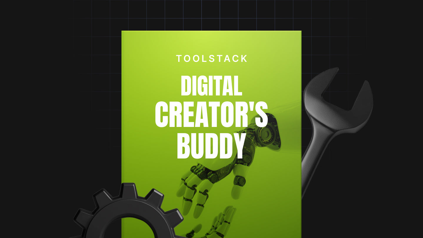 Digital Creator’s Buddy - Toolstack