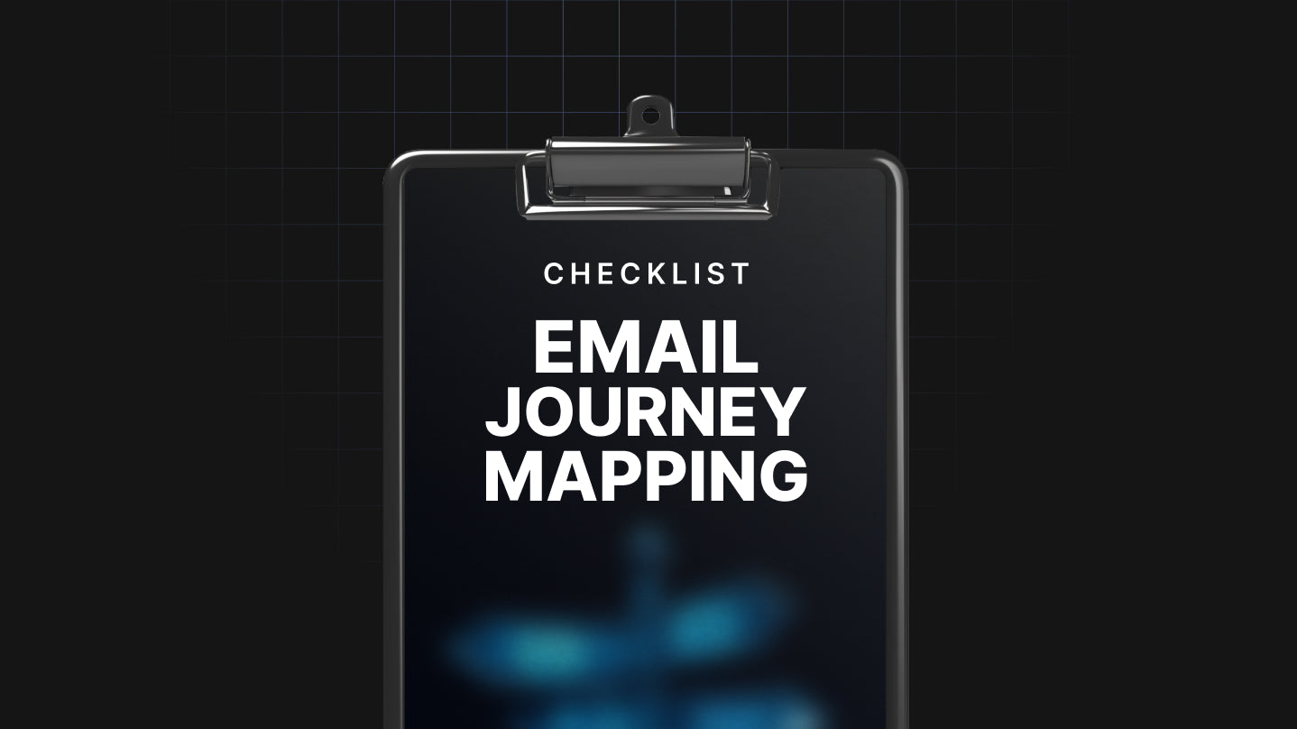 Email Journey Mapping - Checklist