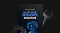 Nurture Sequence Builder - Toolstack