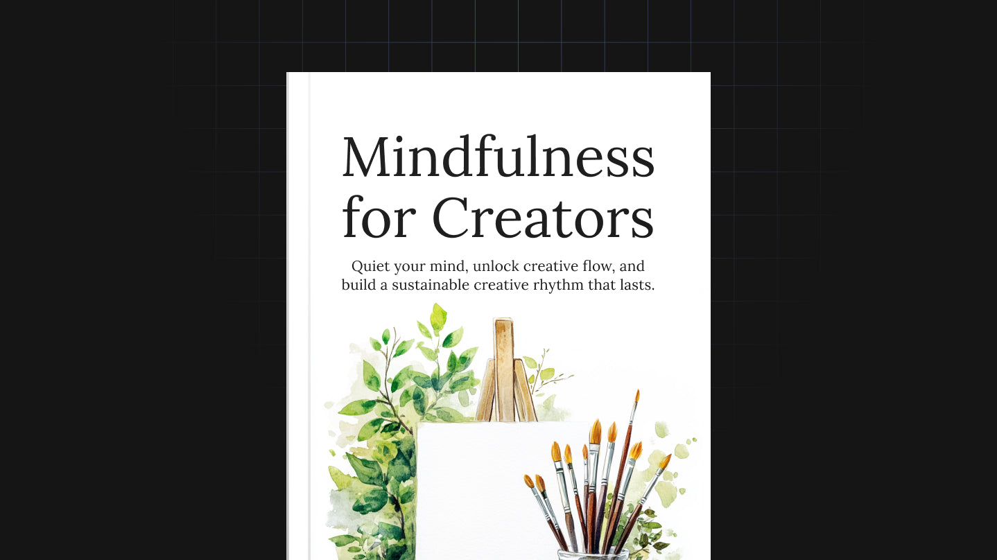 Mindfulness for Creators - Bundle