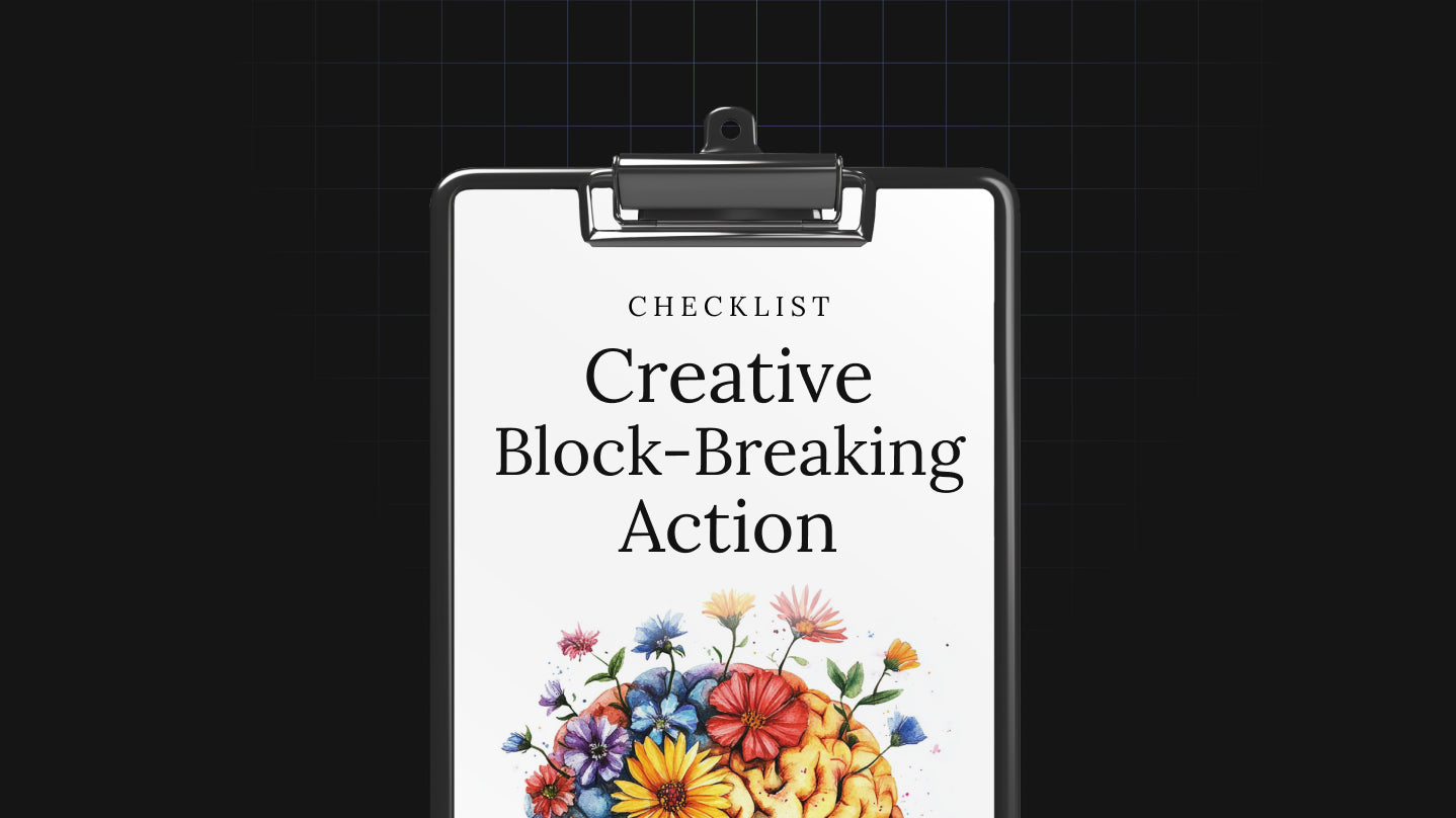 Creative Block-Breaking Action - Checklist