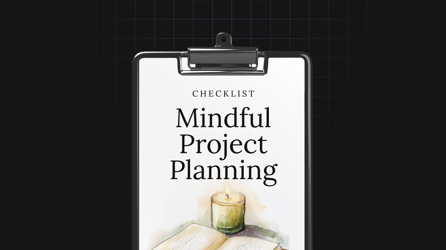 Mindful Project Planning - Checklist