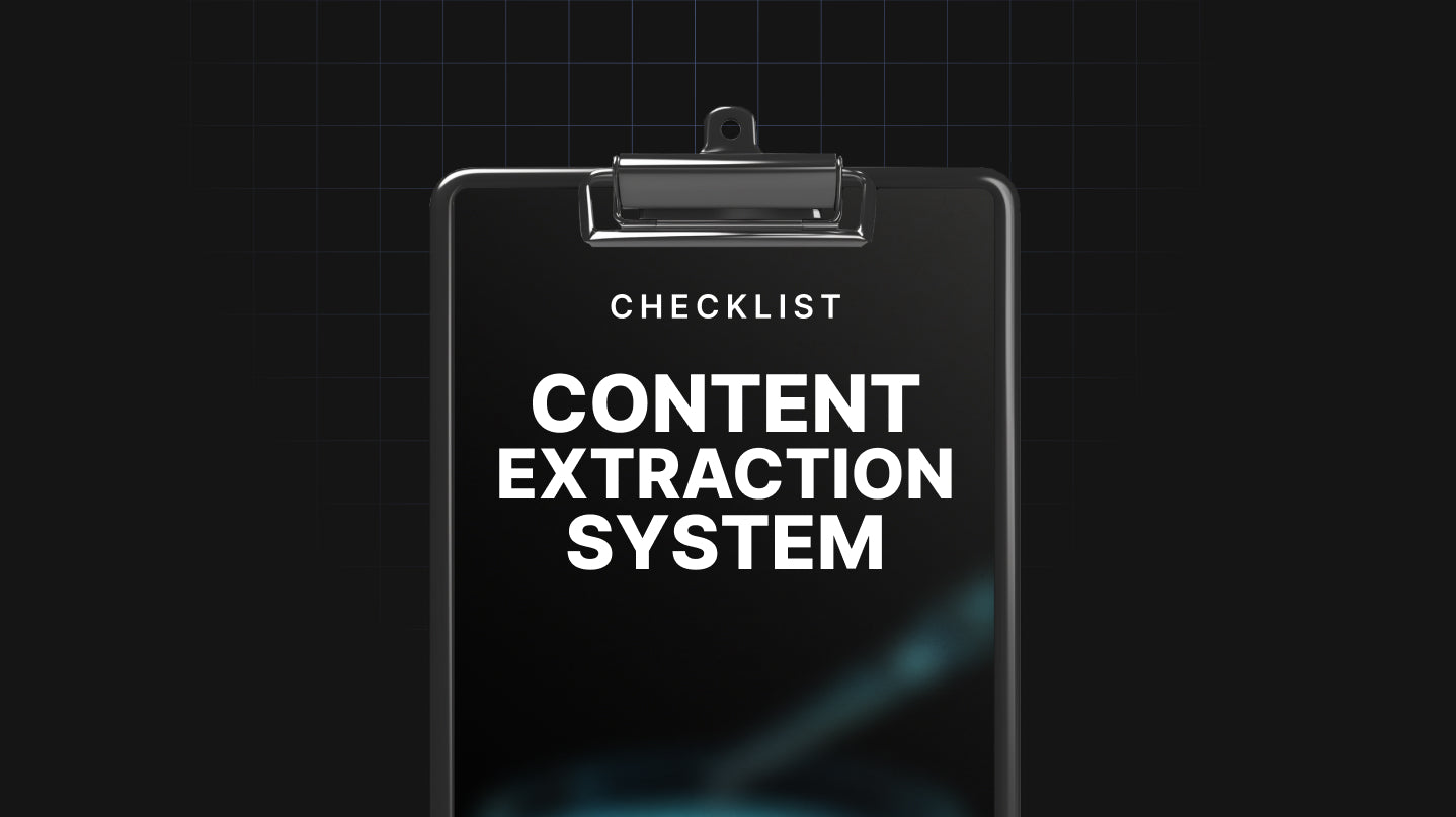 Content Extraction System - Checklist