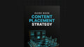 Content Placement Strategy - Guide