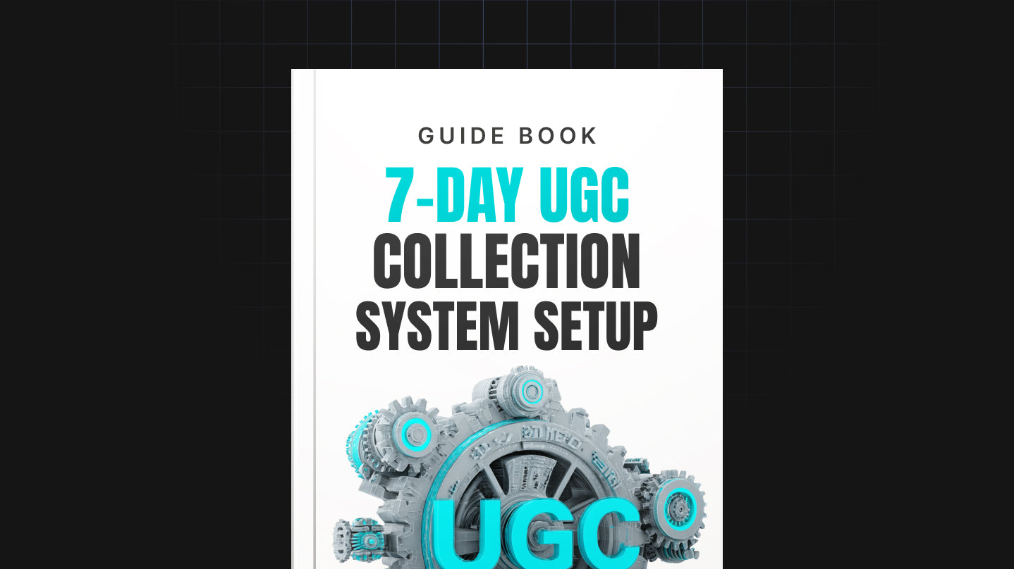 7-Day UGC Collection System Setup - Guide