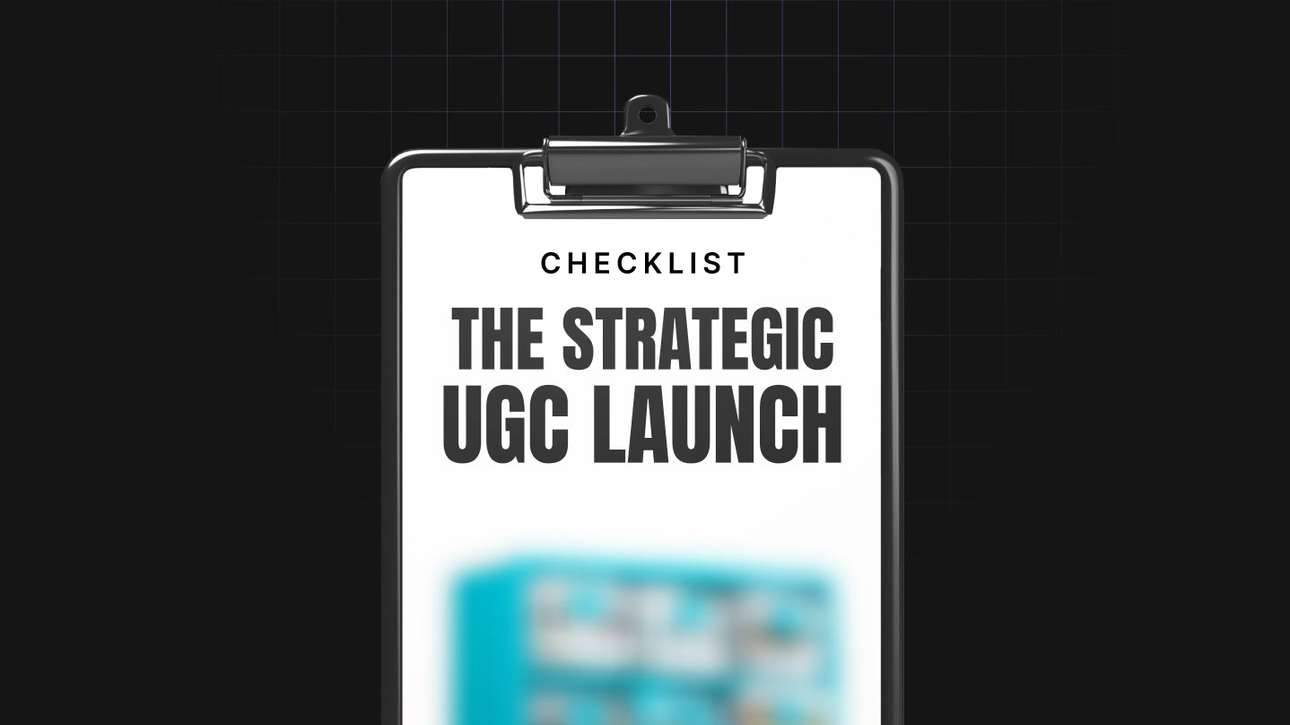 The Strategic UGC Launch - Checklist