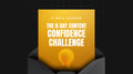 The 8-Day Content Confidence Challenge - Mini Course