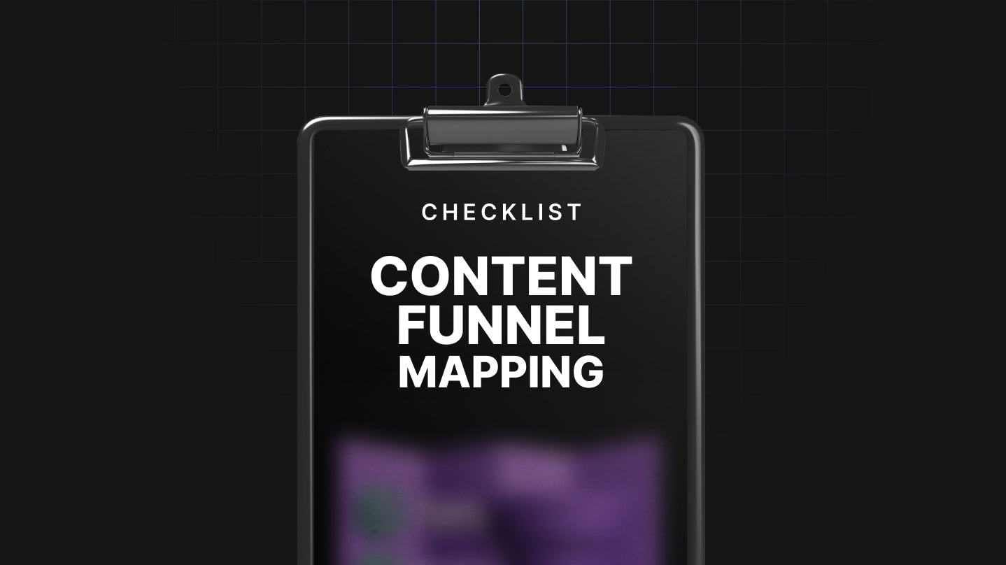 Complete Content Funnel Mapping - Checklist