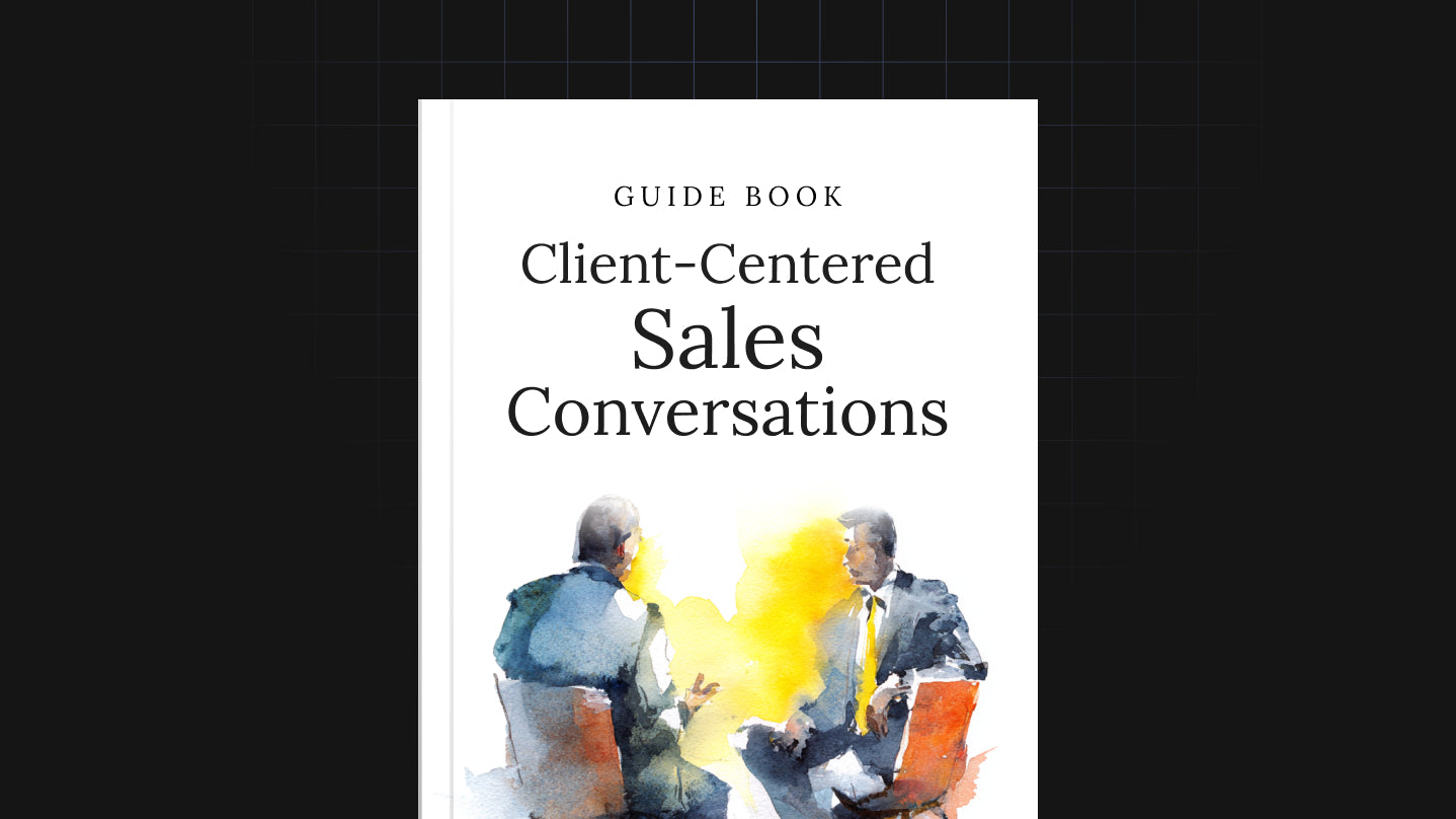Client-Centered Sales Conversations - Guide