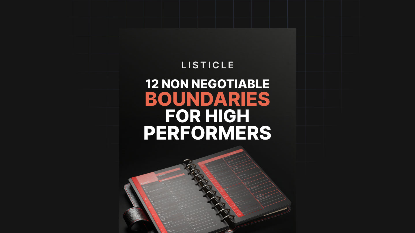 12 Non Negotiable Boundaries for High Performers - List