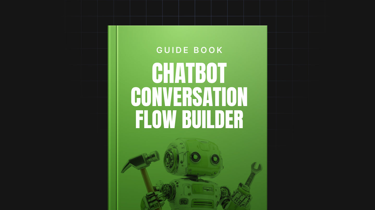 Chatbot Conversation Flow Builder - Guide