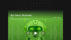 Bot-Savvy Business - Audio