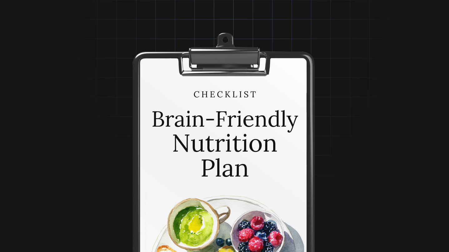Brain-Friendly Nutrition Plan - Checklist