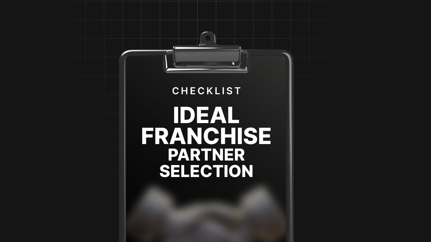 Ideal Franchise Partner Selection - Checklist