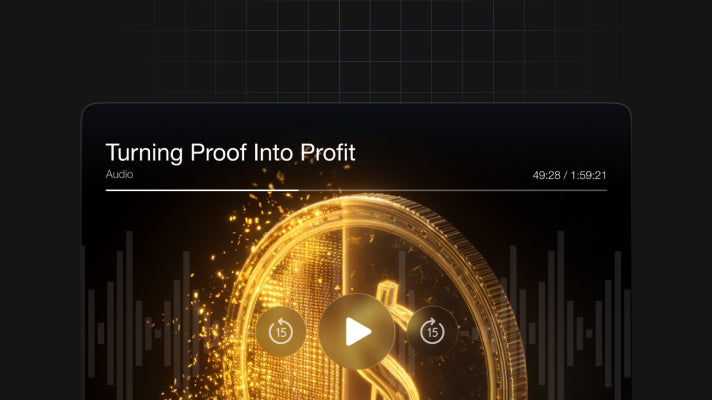 Turning Proof Into Profit - Audio
