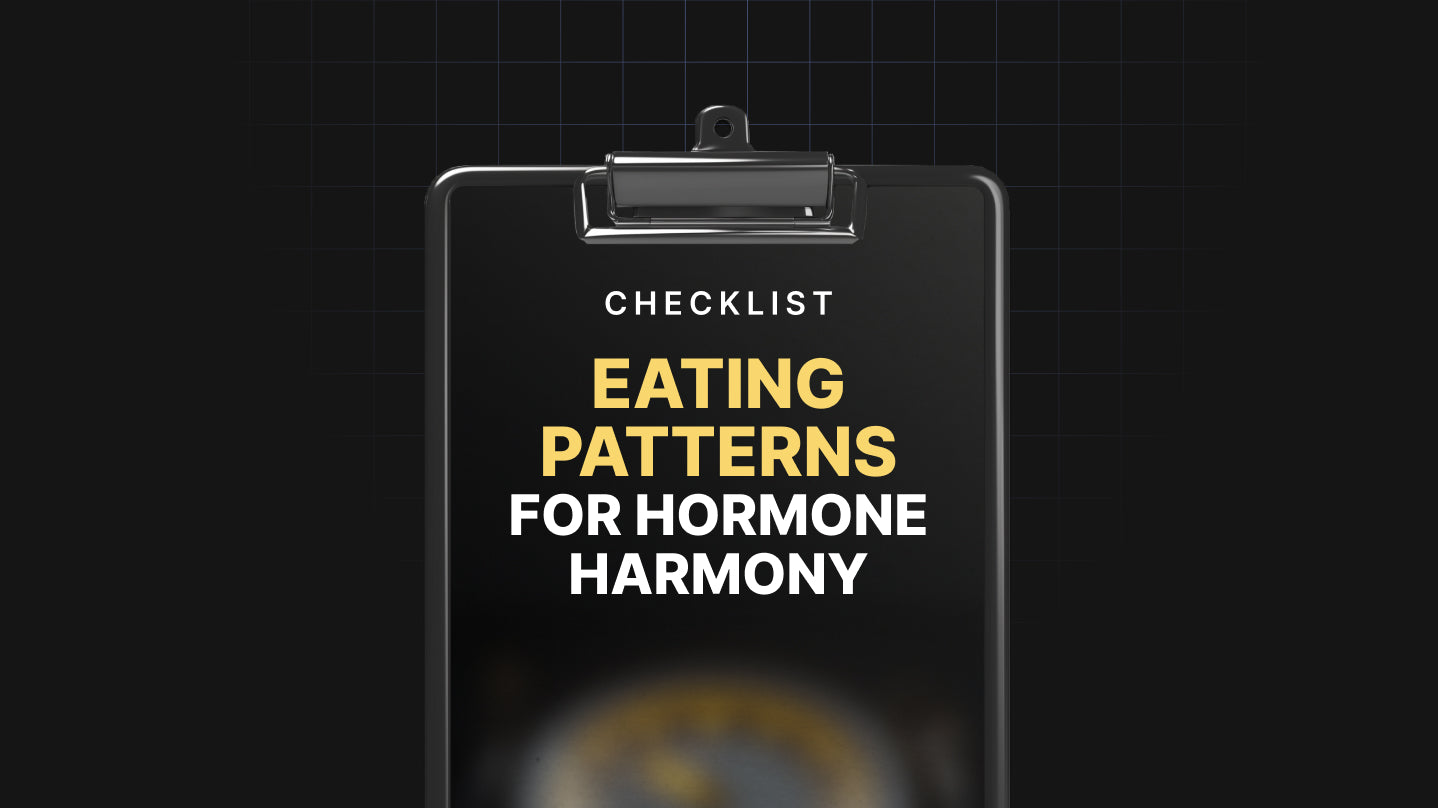 Eating Patterns for Hormone Harmony - Checklist