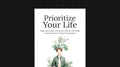 Prioritize Your Life - Ebook