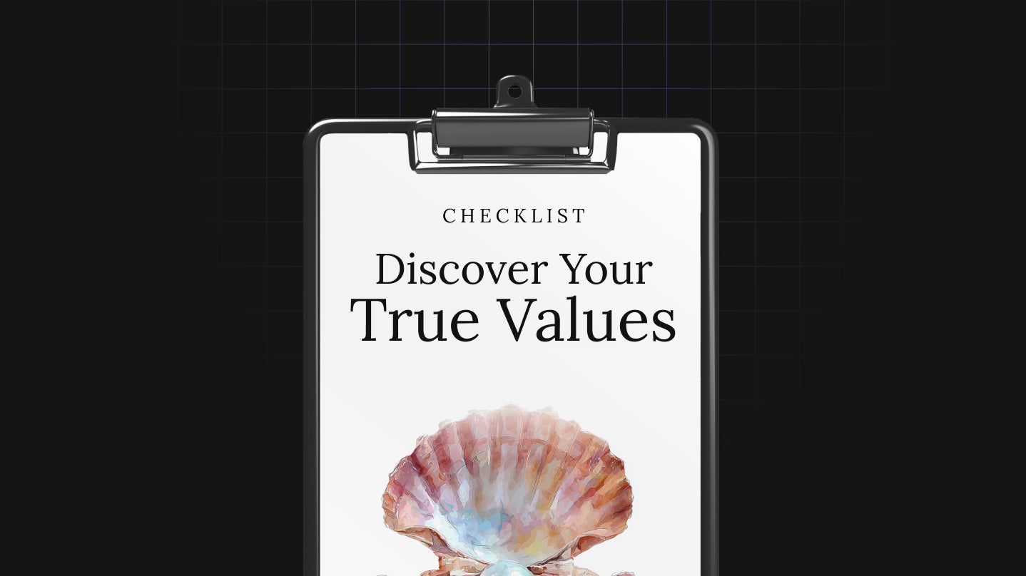 Discover Your True Values - Checklist