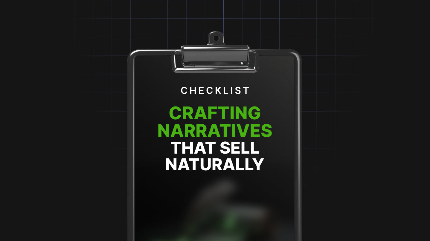 Crafting Narratives That Sell Naturally - Checklist