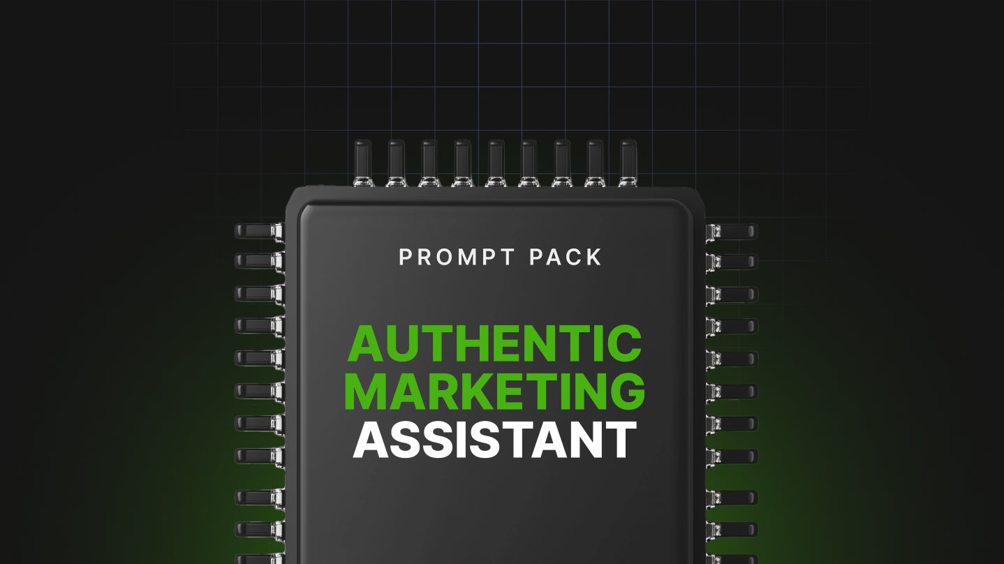 Authentic Marketing Assistant - Prompt Pack