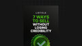 7 Ways to Sell Without Losing Credibility - List