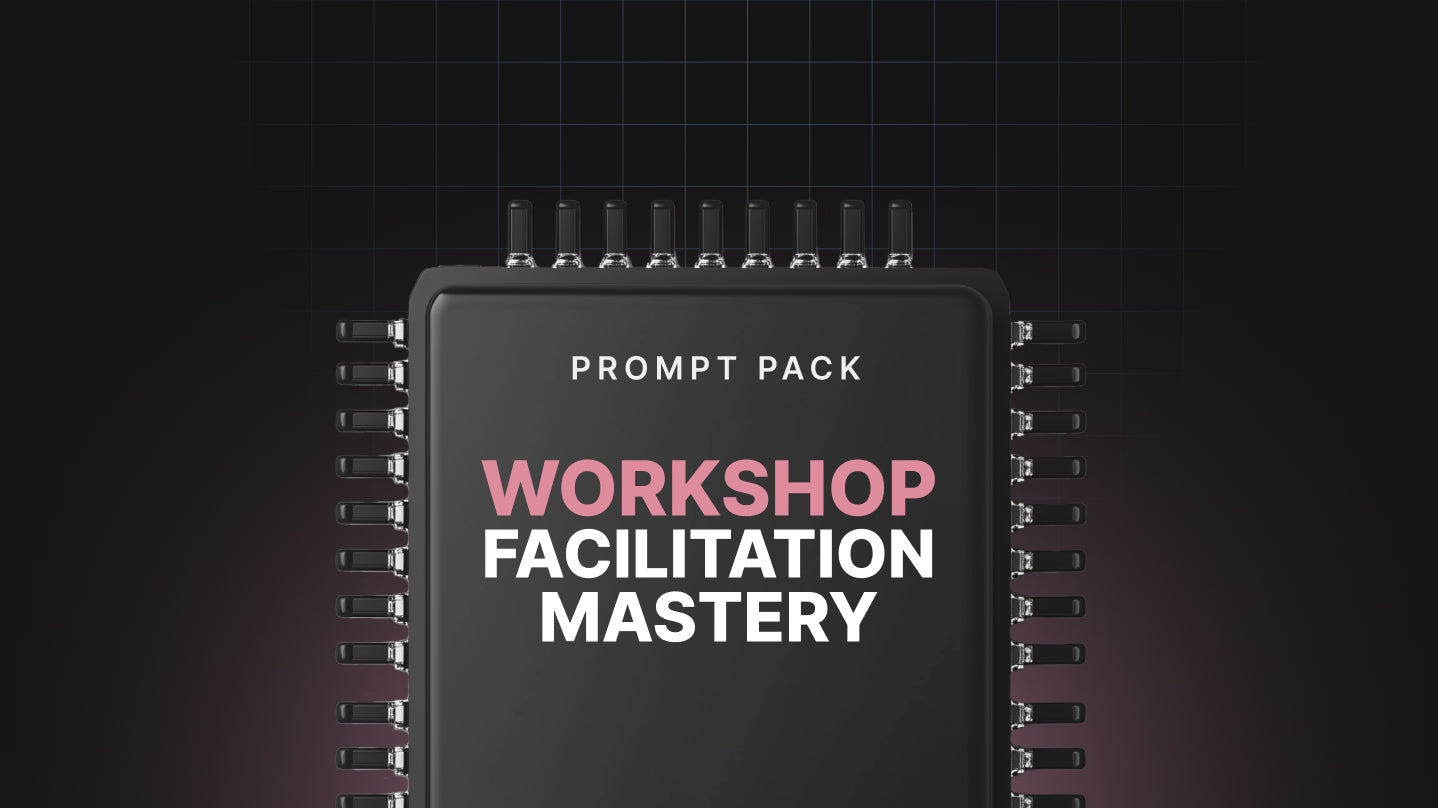 Workshop Facilitation Mastery - Prompt Pack