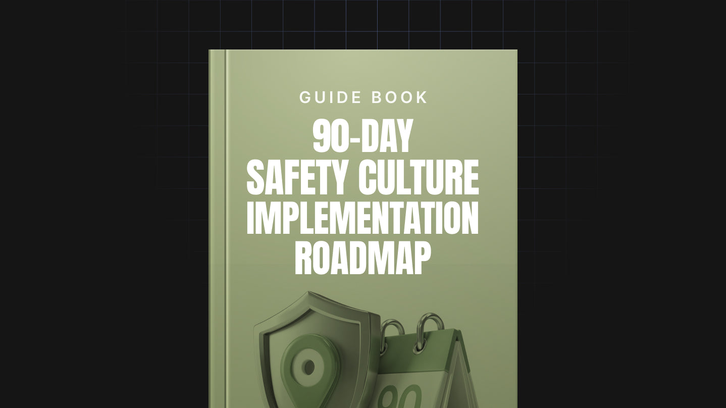 90-Day Safety Culture Implementation Roadmap - Guide