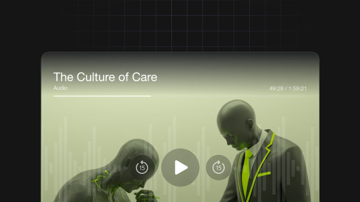 The Culture of Care - Audio