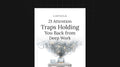 21 Attention Traps Holding You Back from Deep Work - List