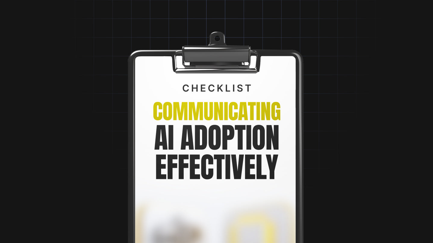 Communicating AI Adoption Effectively - Checklist