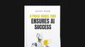 4 Phase Model That Ensures AI Success - Guide