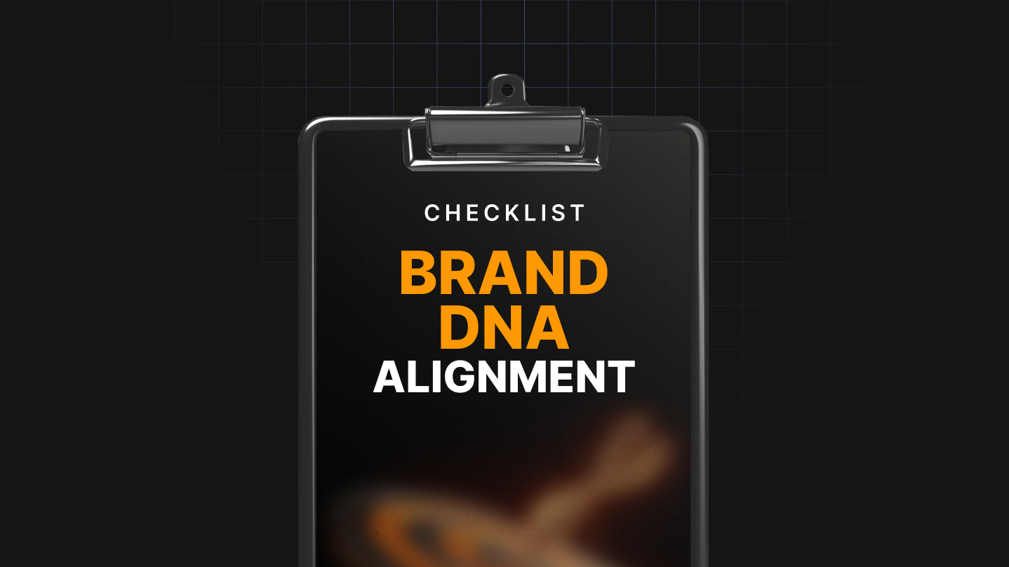 Brand DNA Alignment - Checklist