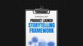 Product Launch Storytelling Framework - Checklist