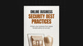 Online Business Security Best Practices - Bundle