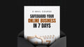 Safeguard Your Online Business in 7 Days - Mini Course