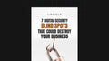 7 Digital Security Blind Spots That Could Destroy Your Business - List